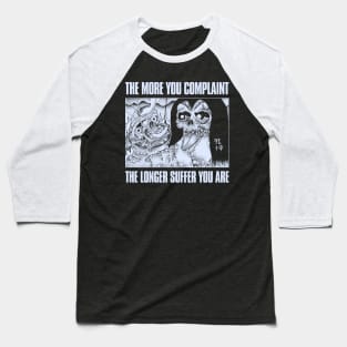 The Suffering One Baseball T-Shirt